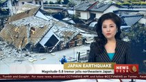 Magnitude-5.8 tremor jolts northeastern Japan