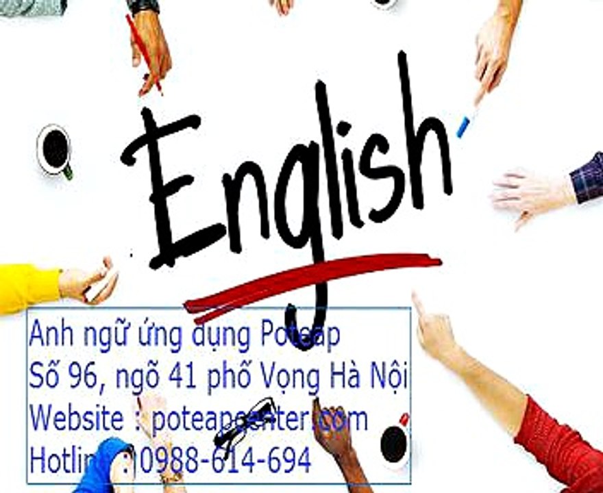 "TÌM TRUNG TÂM TIẾNG ANH Ở PHỐ VỌNG NHƯ THẾ NÀO? "