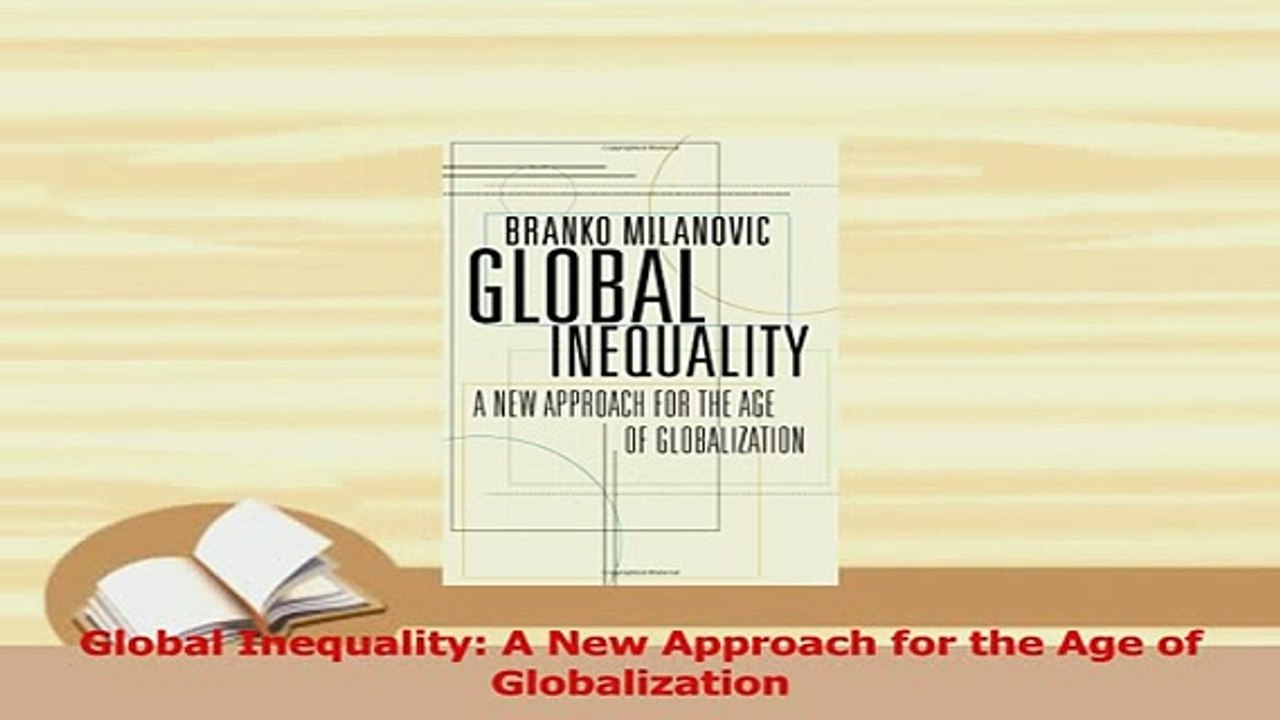 PDF  Global Inequality A New Approach for the Age of Globalization Download Full Ebook