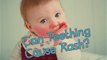 Teething Rash in Babies - Teething Rash Remedies