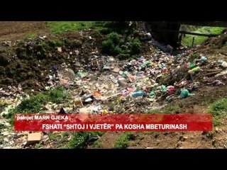 FSHATI “SHTOJ I VJETËR” PA KOSHA MBETURINASH