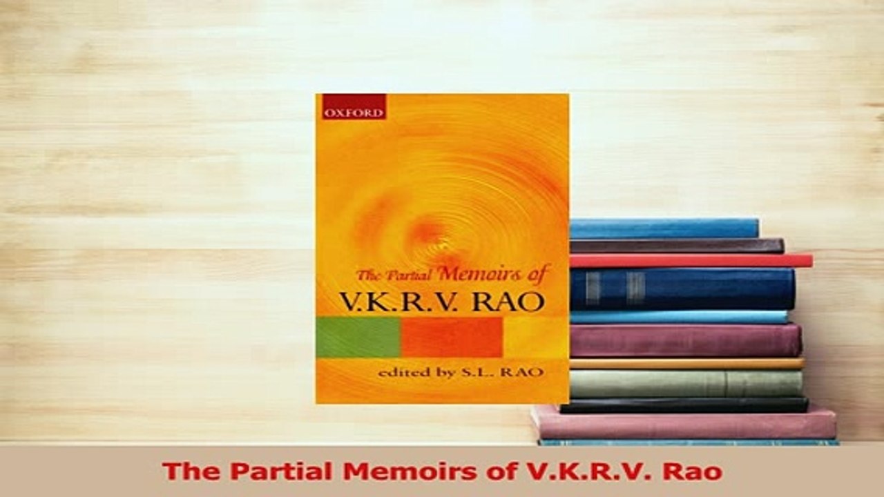 PDF  The Partial Memoirs of VKRV Rao Download Full Ebook