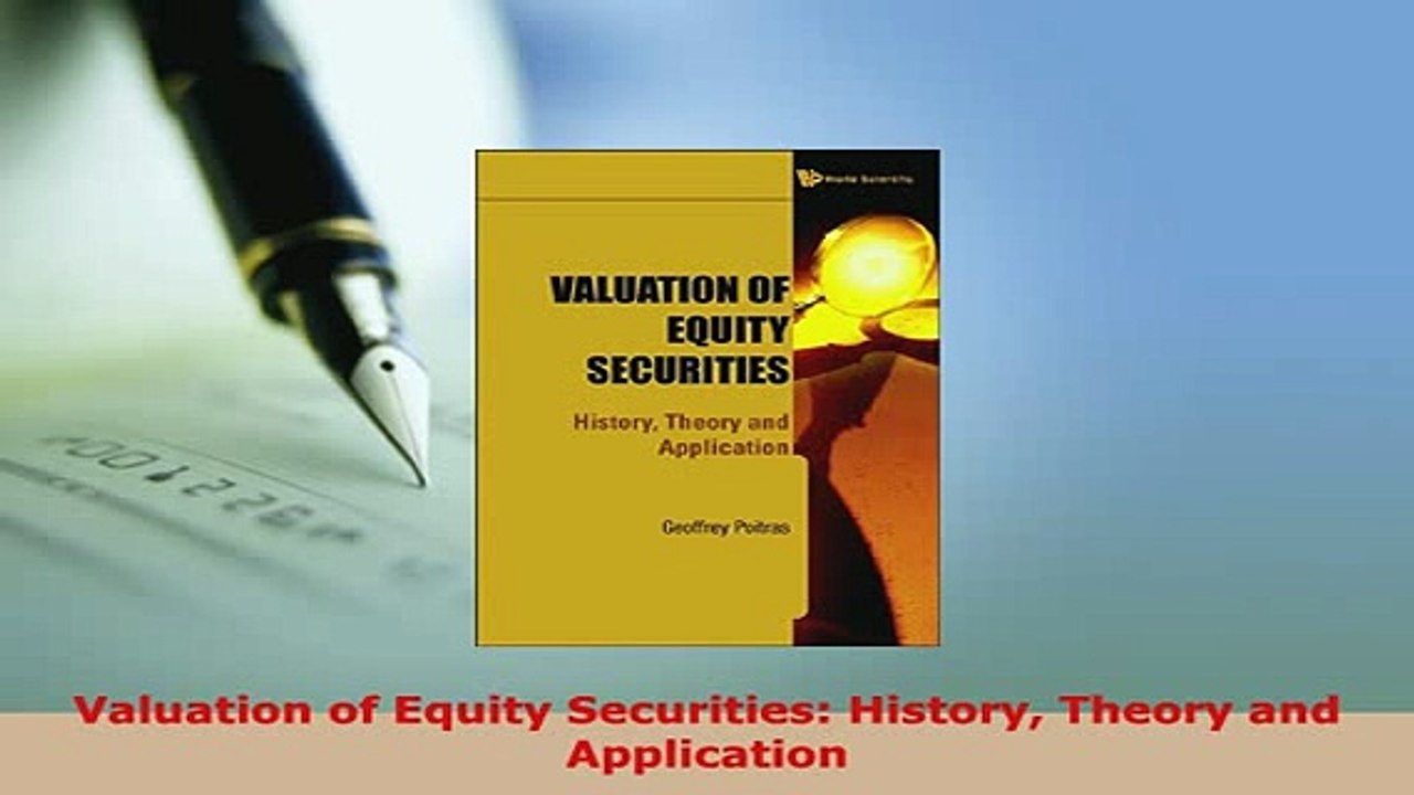 PDF  Valuation of Equity Securities History Theory and Application Read Full Ebook