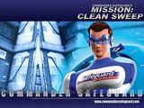 Commander Safeguard's - Mission Clean Sweep- Double Trouble Part II