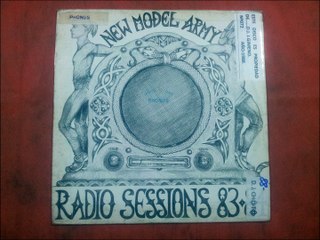 NEW MODEL ARMY.''RADIO SESSIONS 83-84.''.(THE ATTACK.)(12'' LP.)(1988.)