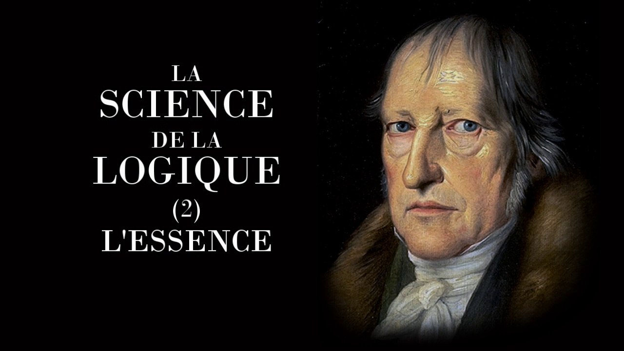 Bernard Bourgeois : Logique 2 : l'Effectivité hegelienne