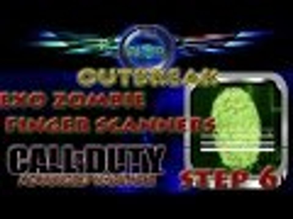 Call of duty advanced warfare Exo zombie easter egg step 6 finger scanners 4 players  Outbreak