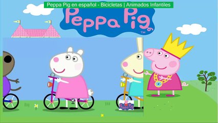 Peppa Pig en español - Bicicletas | Animados Infantiles
