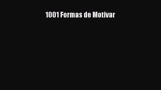 Download 1001 Formas de Motivar Ebook Free