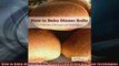 FREE PDF  How to Bake Dinner Rolls A Collection of Recipes and Techniques  DOWNLOAD ONLINE