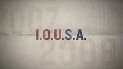 I.O.U.S.A. (2008) Trailer VO - HD