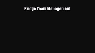 Read Bridge Team Management PDF Free