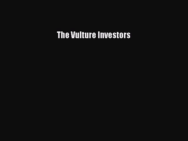 Read The Vulture Investors PDF Online