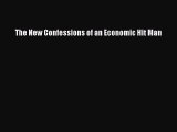 [Read Book] The New Confessions of an Economic Hit Man  EBook