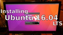 Installing Ubuntu 16.04 LTS