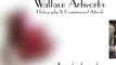Wallace Artworks Television Ad