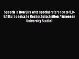 Ebook Speech in Ben Sira with special reference to 59-61 (Europaeische Hochschulschriften /