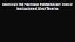 [Read book] Emotions in the Practice of Psychotherapy: Clinical Implications of Affect Theories