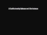 Download A Sufficiently Advanced Christmas Free Books