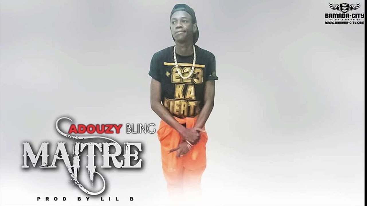 ADOUZY BLING - MAÎTRE