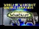 World of Warcraft Console Commands