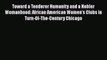 [PDF] Toward a Tenderer Humanity and a Nobler Womanhood: African American Women's Clubs in