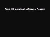 [PDF] Fanny Hill: Memoirs of a Woman of Pleasure [Download] Full Ebook