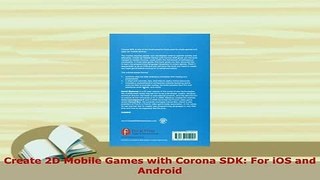 Download  Create 2D Mobile Games with Corona SDK For iOS and Android Free Books