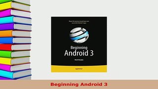 PDF  Beginning Android 3 Download Online