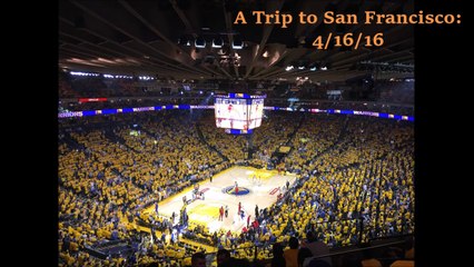 A Trip to San Francisco: 4/16/16