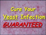 Cure Your Yeast Infection Guaranteed Results Fast & Safe