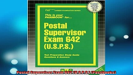 READ FREE FULL EBOOK DOWNLOAD  Postal Supervisor Exam 642 USPS Passbooks Full Free