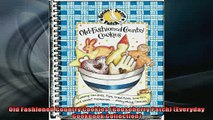 FREE DOWNLOAD  Old Fashioned Country Cookies Gooseberry Patch Everyday Cookbook Collection  BOOK ONLINE