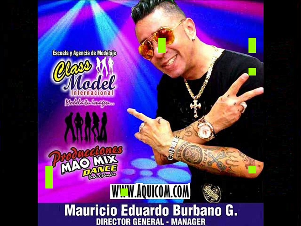 AQUICOM.COM - Class model internacional  -  Producciones mao mix dance - Reggaeton party magazin - aquicom 57 300 470908