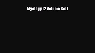 Read Myology (2 Volume Set) Ebook Online