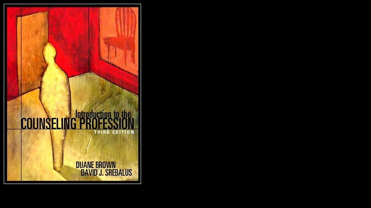 Introduction to the Counseling Profession by Duane Brown