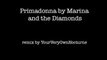 Primadonna (Layered Vocals) - Marina and the Diamonds