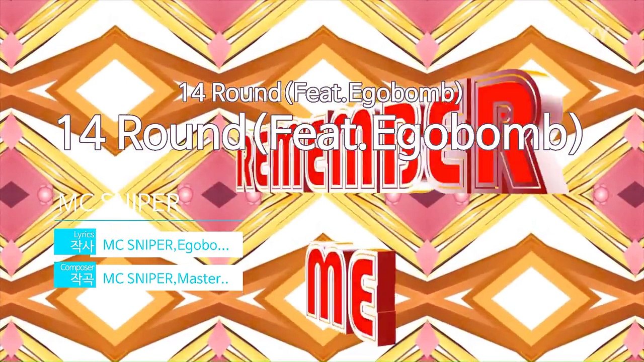 [노래방 / 반키올림] 14 Round(Feat.Egobomb) - MC SNIPER (KARAOKE / MR / KEY +1 / No.KY87352)