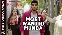 Most Wanted Munda [Full Video Song] - KI & KA [2016] Song by Meet Bros & Palak Muchhal FT. Arjun Kapoor & Kareena Kapoor [Ultra-HD-2K] - (SULEMAN - RECORD)