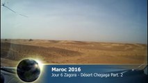 Maroc 2016 - Jour 6 - Zagora - désert Chegaga Part. 2 sur 2