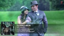 Tujhko Mein Full Audio Song -Movie 1920 LONDON - Sharman Joshi, Meera Chopra, Vishal Karwal - Shaan -2016