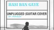 Hasi Ban Gaye Guitar Cover | Guitar Cover |  Hamari Adhoori Kahani