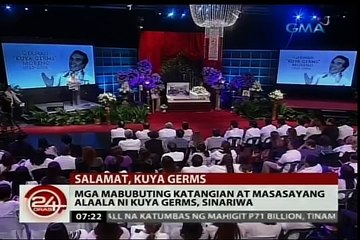24 Oras: Mga mabubuting katangian à masasayang alaala ni Kuya Germes, sinariwa