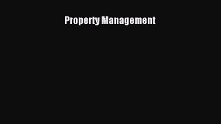 Read Property Management Ebook Free