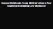 [PDF] Unequal Childhoods: Young Children's Lives in Poor Countries (Contesting Early Childhood)