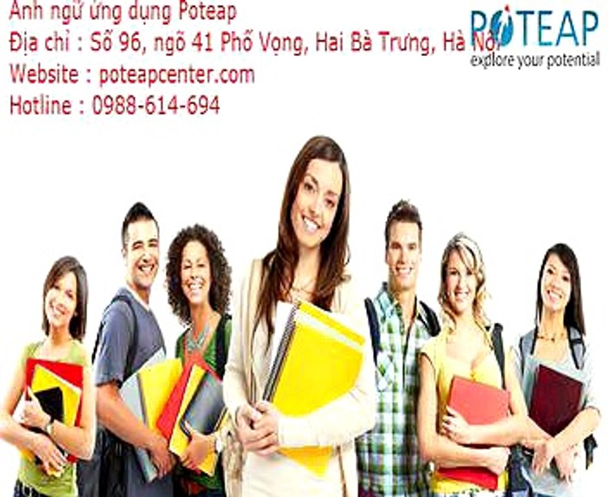 Anh ngữ Poteap | TRUNG TÂM TIẾNG ANH TỐT NHẤT HÀ NỘI?