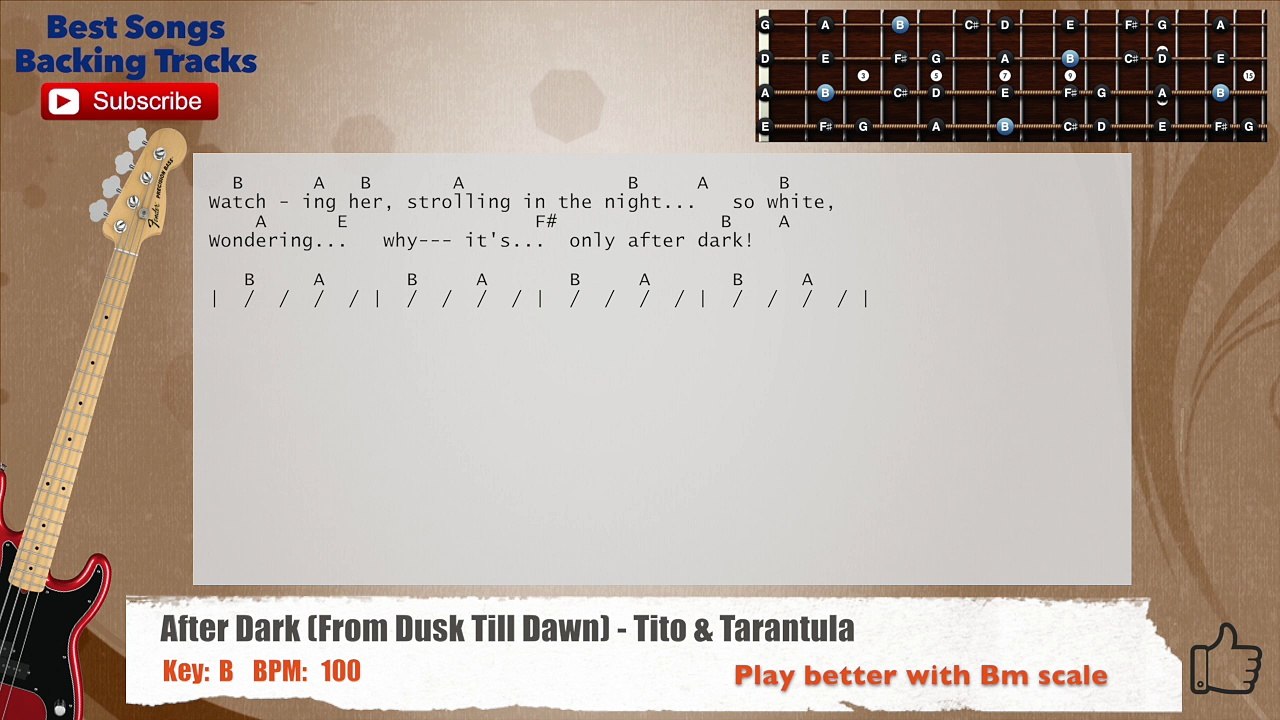After Dark (From Dusk Till Dawn) - Tito & Tarantula Bass Backing Track with chords and lyrics