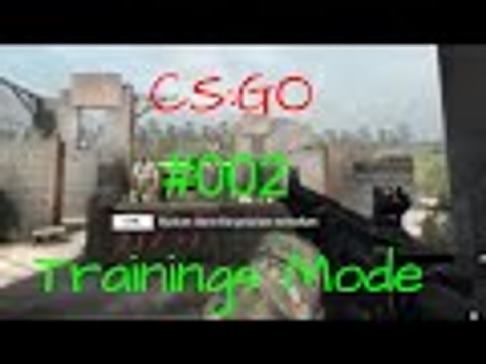 CS:GO  - Trainings Mode Turtorial