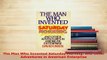 Read  The Man Who Invented Saturday Morning And Other Adventures in American Enterprise Ebook Free