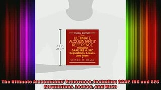 READ book  The Ultimate Accountants Reference Including GAAP IRS and SEC Regulations Leases and Full Free